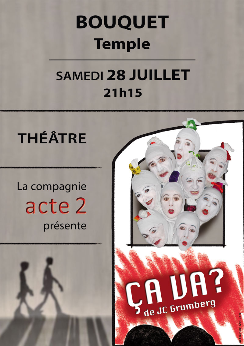 Cie Acte II - Ca va ? - Bouquet (30) juillet 2012